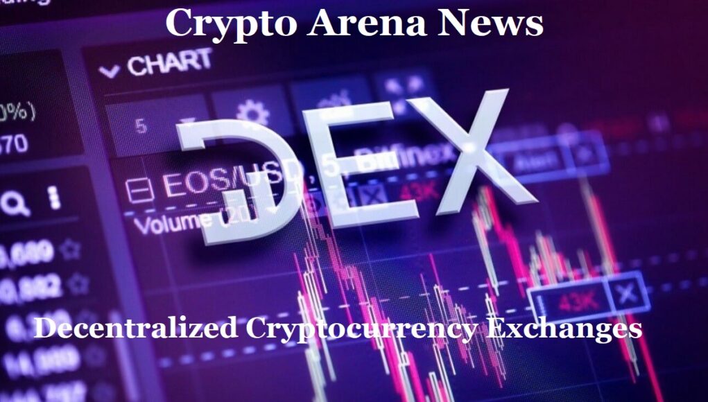 Decentralized Exchanges (DEXs)