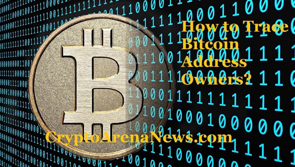 How to Trace Bitcoin Address Owners